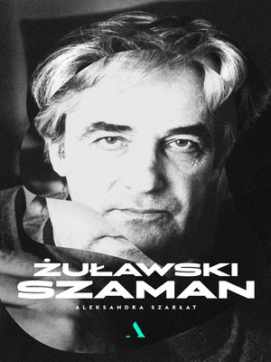 cover image of Żuławski. Szaman